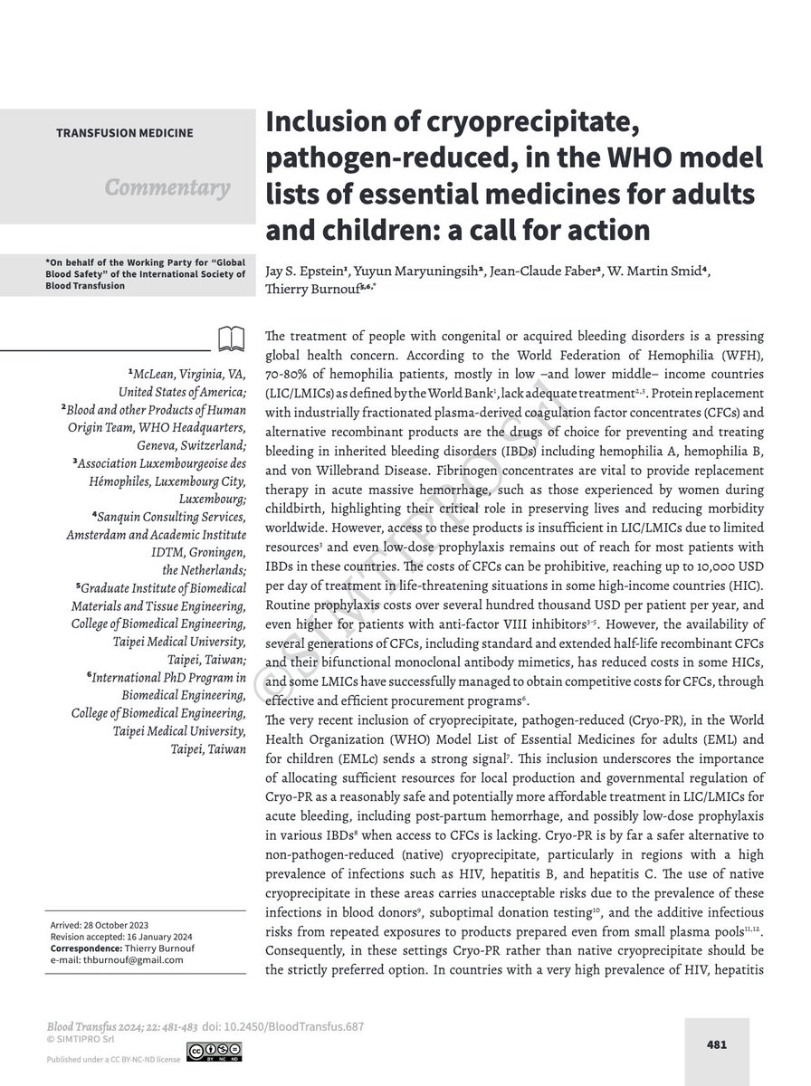 ProfMakris's tweet image. I strongly disagree with this commentary in the journal Blood Transfusion. The authors try to justify the decision of the @WHO to have cryoprecipitate and pathogen reduced cryoprecipitate (rather than FVIII concentrate) for the treatment of #hemophilia in the list of essential…