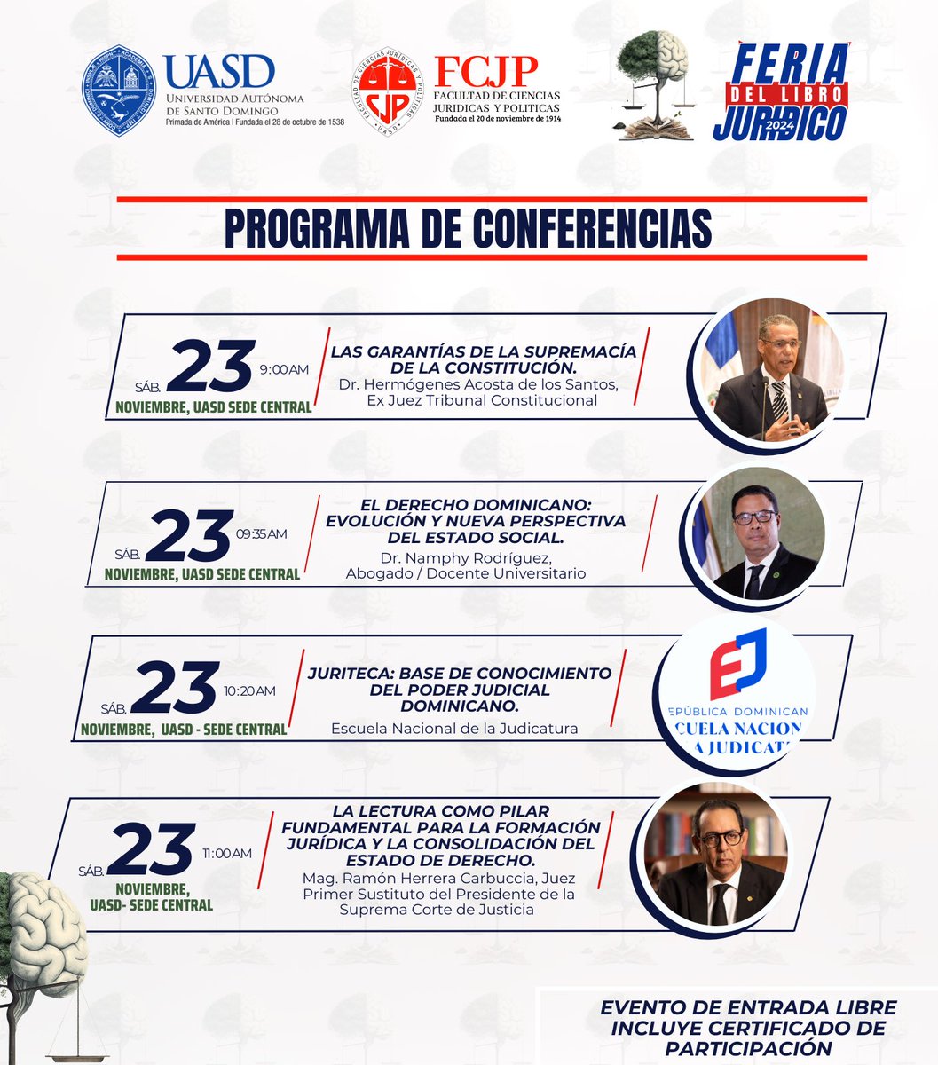 La Feria del Libro Jurídico llega a la Sede Central de la <a href="/UniversidadUASD/">Universidad UASD</a> del 21 al 23 de noviembre, se llevarán a cabo conferencias magistrales, presentaciones culturales y artísticas, además de otras actividades. Acompáñanos.

Descarga el programa drive.google.com/drive/folders/…