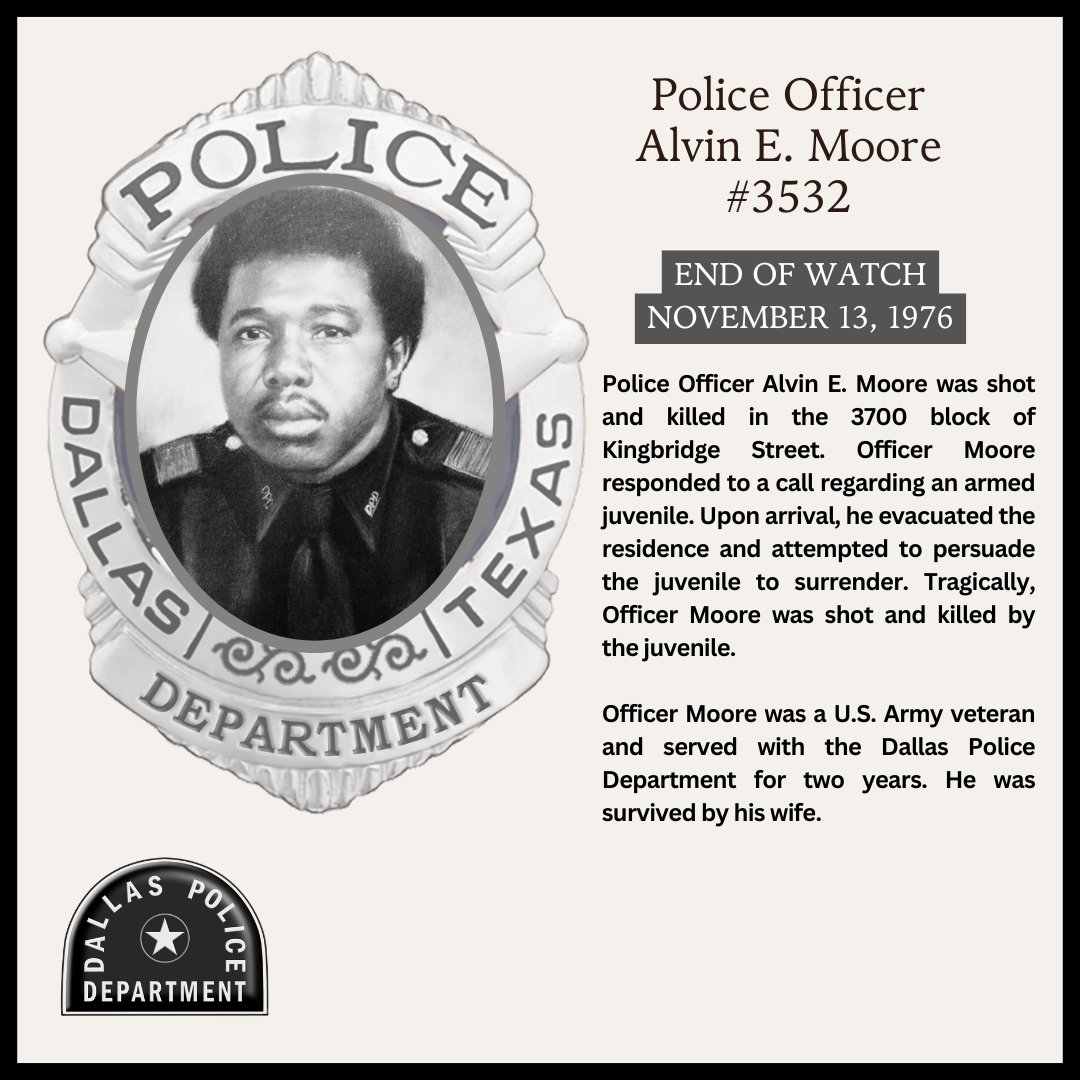 DallasPD's tweet image. Roll Call of Honor - Officer Alvin E. Moore #GoneButNotForgotten #DallasPD
