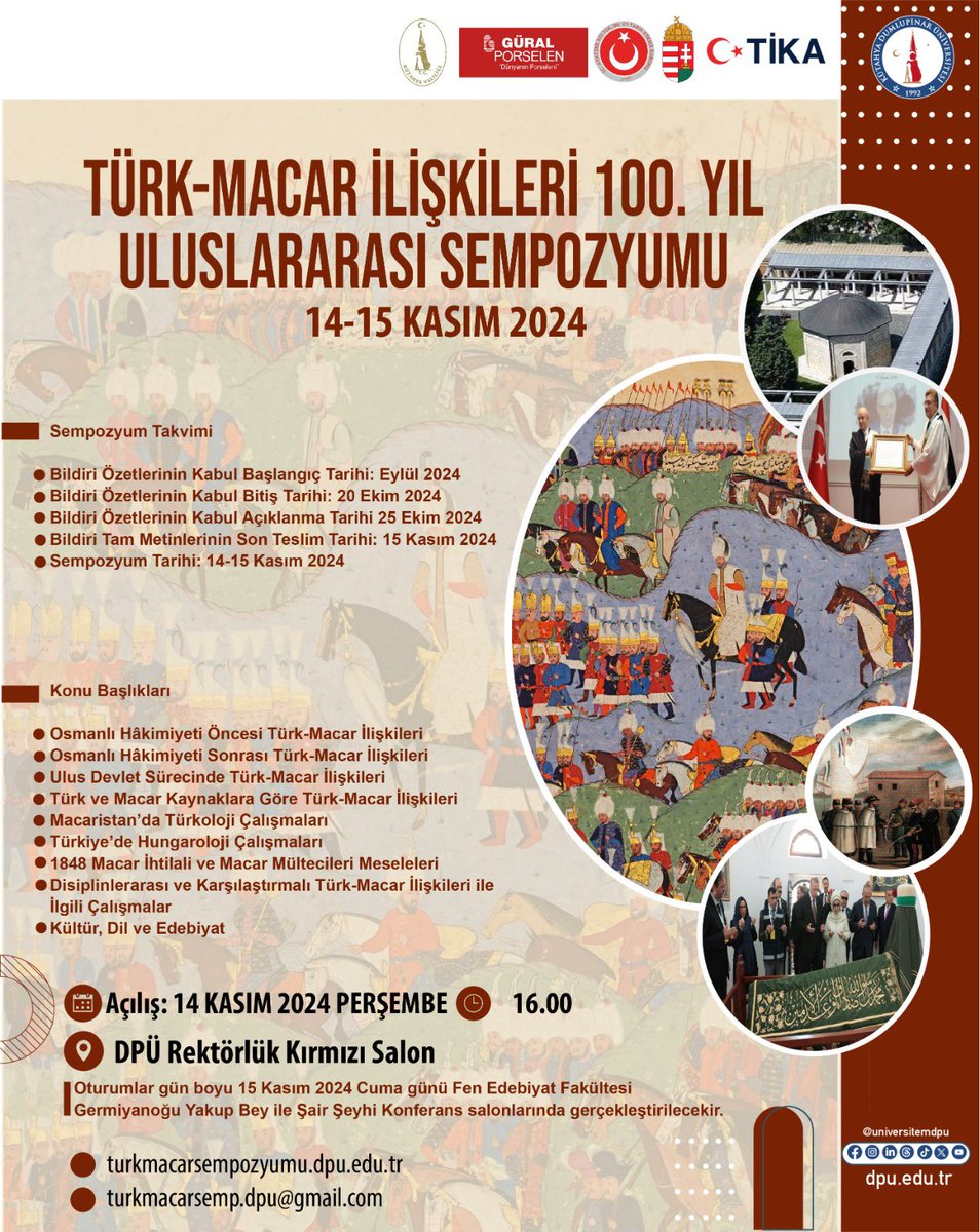 📍”Türk – Macar Kültür Yılı” kapsamında  iki ülke ilişkileri uluslararası bir sempozyumda uzman kişiler tarafından Kütahya Dumlupınar Üniversitesi’nde  ele alınacak. 

📍Türkiye ve Macaristan’ın ortak geçmişten gelen tarihi serüveni yanında gün geçtikçe kuvvetlenen siyasal,
