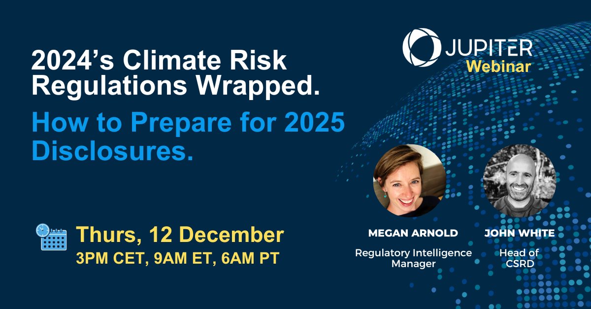 Join Jupiter's year-end "Climate Risk Regulations Wrapped" webinar for an essential recap of this year's climate regulatory changes and a practical roadmap for 2025.

Including #CSRD #TCFD #ISSB and California's SB 261.
info.jupiterintel.com/global-regulat…