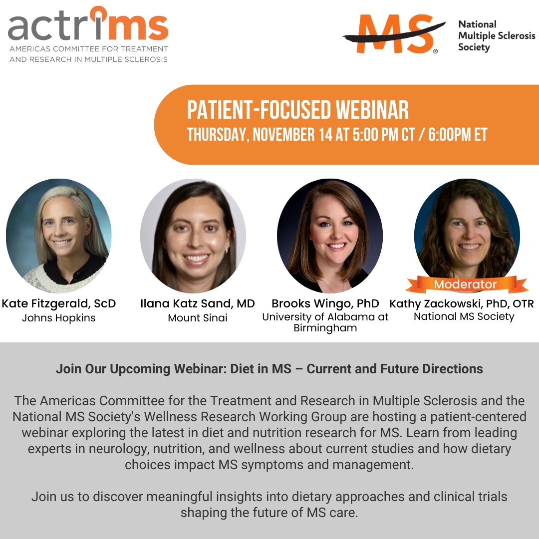 ACTRIMS's tweet photo. Tomorrow! Don’t miss our Patient-Focused Webinar, “Diet in MS – Current and Future Directions,” Nov 14 at 5pm CT!
Hear from experts on how diet may help manage MS symptoms—and bring your questions! Sign up: https://t.co/OkZhknNFwV
#ACTRIMS #MSWellness https://t.co/aUfF9Qmsld
