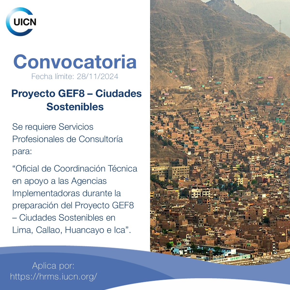🚨 OPORTUNIDAD LABORAL 🚨
Se requiere consultoría para: “Oficial de Coordinación Técnica durante la preparación Proyecto GEF 8: Ciudades sostenibles e inclusivas en Lima, Callao, Ica y Huancayo”.

Fecha límite: 28/11/2024
➡️hrms.iucn.org/iresy/index.cf…