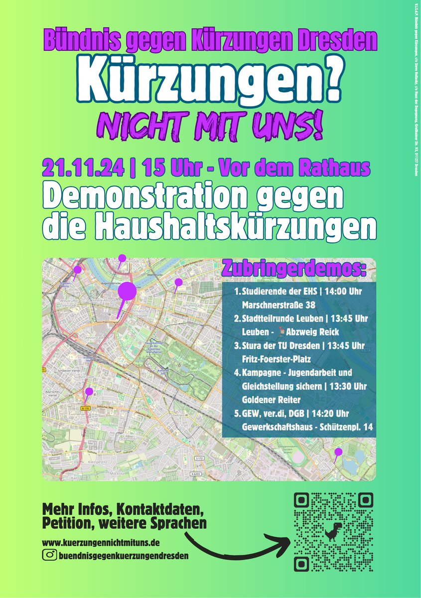Hier sind  die geplanten Zubringerdemos zum großen Aktionstag gegen Kürzungen am 21.11. in #Dresden.
Mehr Infos und Material vom "Bündnis gegen Kürzungen Dresden": kuerzungennichtmituns.de/demonstration-…
#dd2111 #staddrat #sachsen #kürzungennichtmituns