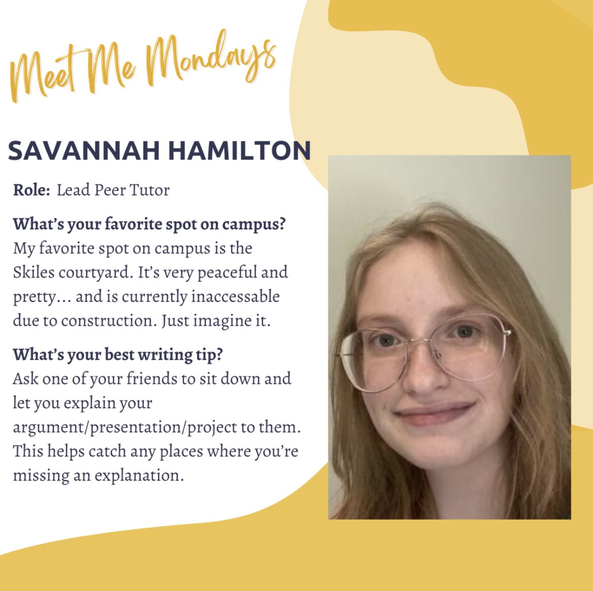 Savannah is a fourth-year LMC major who loves to assist with writing papers, putting together presentations, and brainstorming. In her spare time, she enjoys playing video games with her younger siblings.

#writingcommunity #writingcenters #writingcenterlife #georgiatech