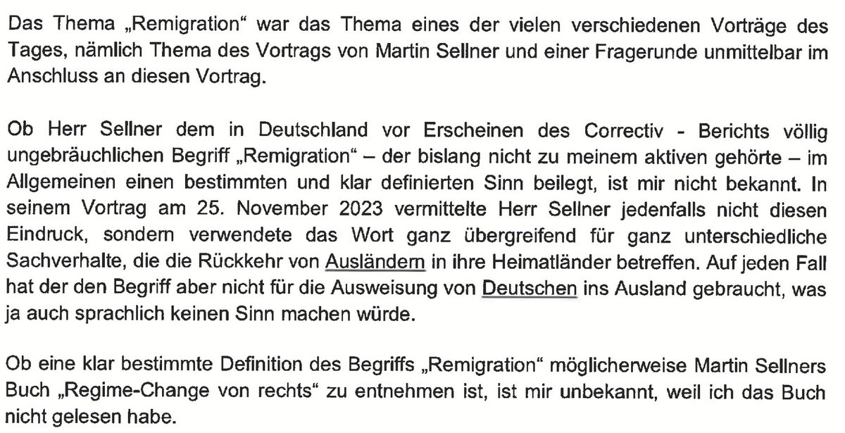 Anwalt_Jun's tweet photo. Wenn Sellner Deportationen mit dem niedlichen Begriff "Remigration" umschreibt, aber in Wirklichkeit millionenfache Abschiebungen meint, ist es für die Teilnehmer extrem wichtig, ihre Ignoranz diesbezüglich vor Gericht zu beweisen. 

1. Man habe noch nie das Wort "Remigration" benutzt
2. Weiß nicht was es heißt
3. Wenn ich es wüsste, wäre es nichts schlimmes
4. Wenn aber Herr Sellner Bücher dazu geschrieben haben sollte, wo es genau erklärt wird, dass Remigration Deportation bedeutet, dann habe ich genau davon auch keine Ahnung und das Buch nicht gelesen.
5. Mein Name ist Hase.

Q: Eidesstattliche Versicherung von Vosgerau vom 8.2.24
