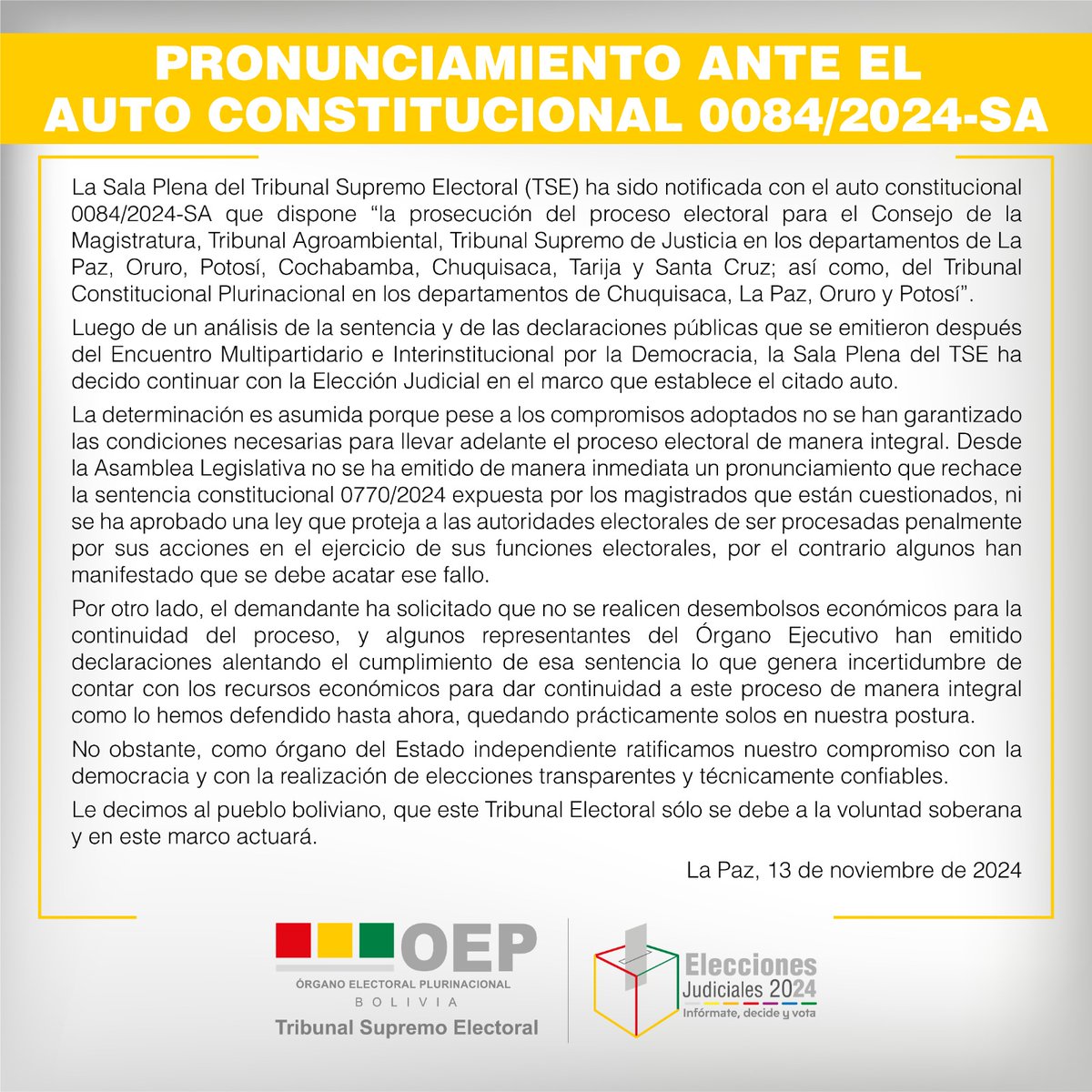 📌 𝗣𝗥𝗢𝗡𝗨𝗡𝗖𝗜𝗔𝗠𝗜𝗘𝗡𝗧𝗢 I La Sala Plena del Tribunal Supremo Electoral ha decidido continuar con la Elección Judicial en el marco que establece el auto constitucional 0084/2024-SA.
#TSEBolivia
#EleccionesJudiciales2024
#InformateDecideYVota