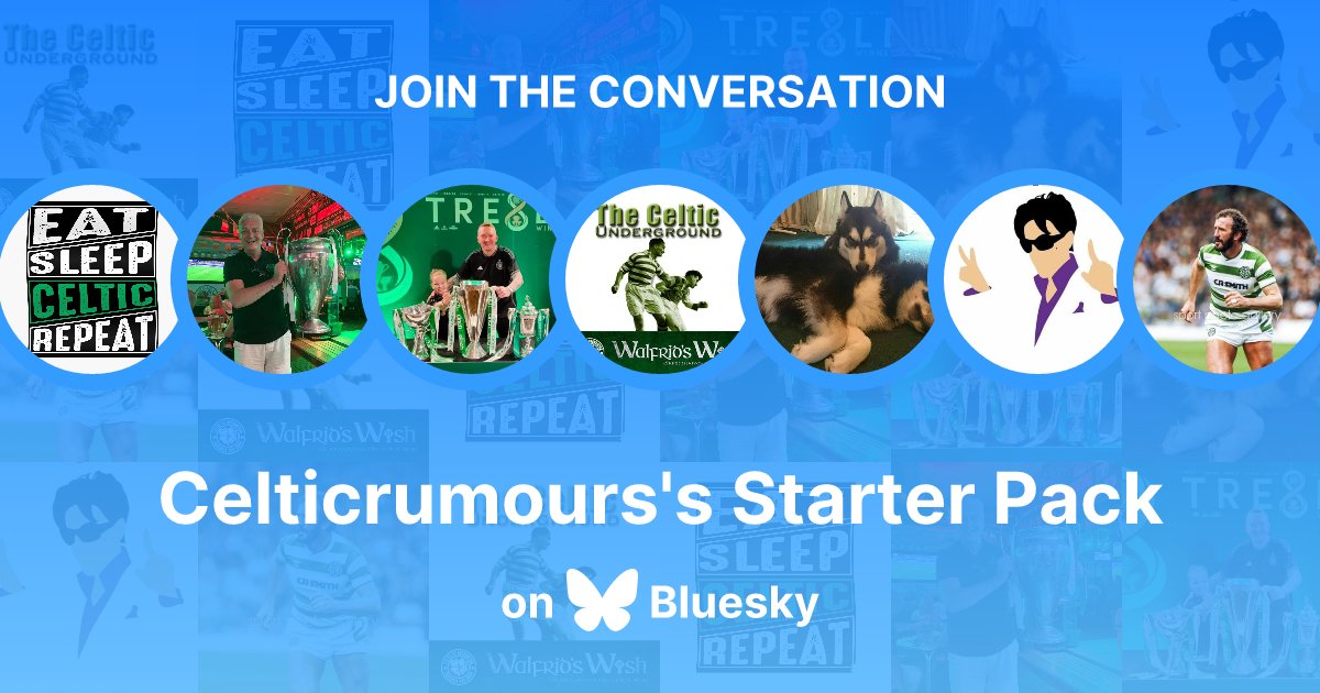 celticrumours's tweet photo. Right, there's 150 tim friendly accounts of varying quality to follow and get you started on bluesky  https://t.co/QC87pKyGHI https://t.co/KIdbrRBSUJ
