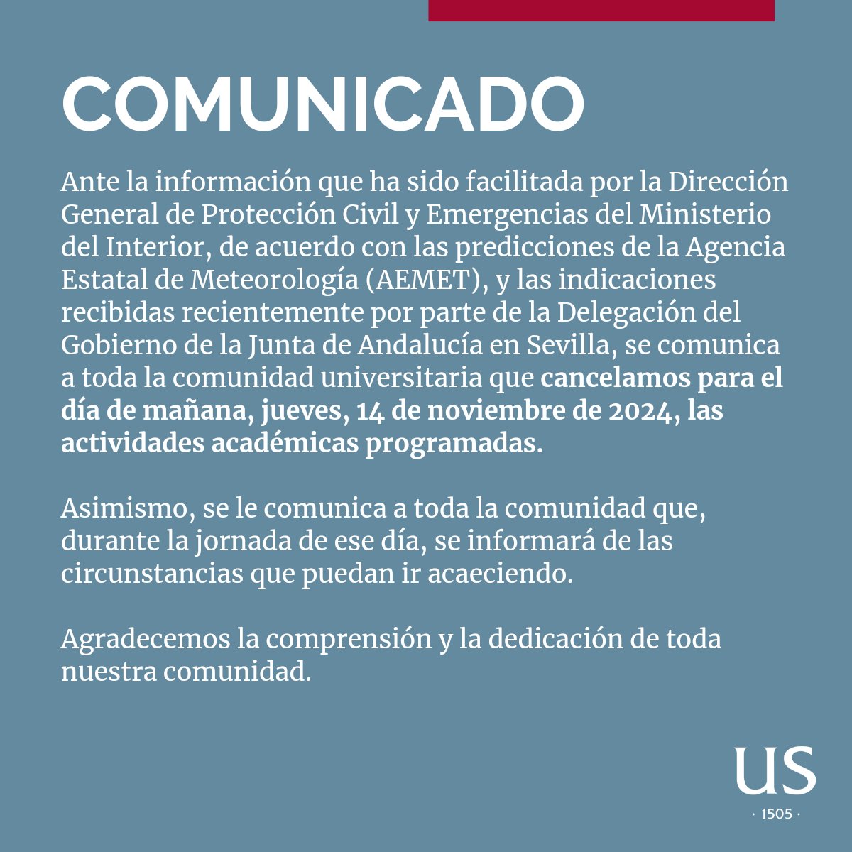 🔴 Comunicado previsión meteorológica en Sevilla: se cancelan las actividades académicas programadas en la Universidad de Sevilla.