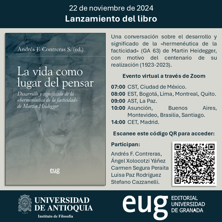 AFCSPhil's tweet photo. Lanzamiento del libro “La vida como lugar del pensar. Desarrollo y significado de la «hermenéutica de la facticidad» de Martin Heidegger”

Zoom:
https://t.co/GqrtGd91Gw
Compras:
https://t.co/OYJizGien5
Muestra:
https://t.co/bvVpJPjMC4 https://t.co/XQWHTho6EF