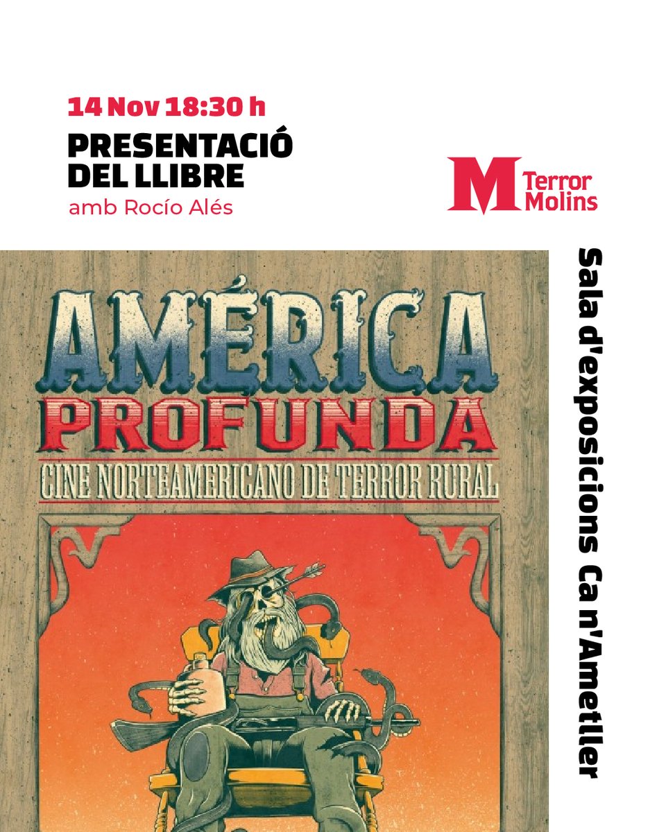 📖Rocío Alés conversarà amb Josemi Beltrán en la presentació del seu llibre ""América profunda. Cine norteamericano de terror rural" a la Sala d'Exposicions de Ca n'Ametller a les 18:30 h.

No us ho perdeu!👇