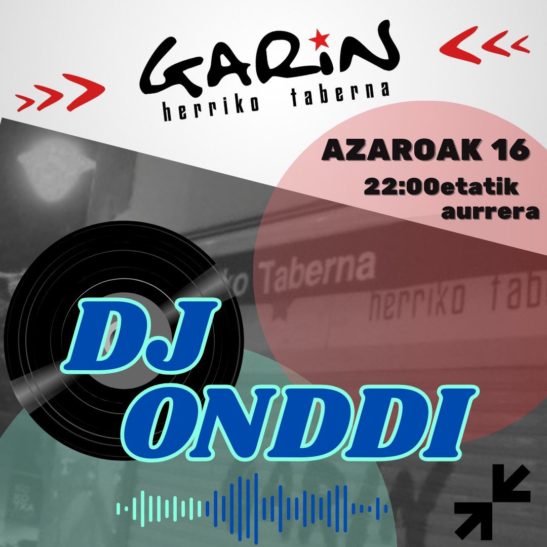 🎧 𝗗𝗝 𝗢𝗻𝗱𝗱𝗶 larunbat honetan tabernan. Ezin duzu galdu, gerturatu larunbatean tabernara! 🎉