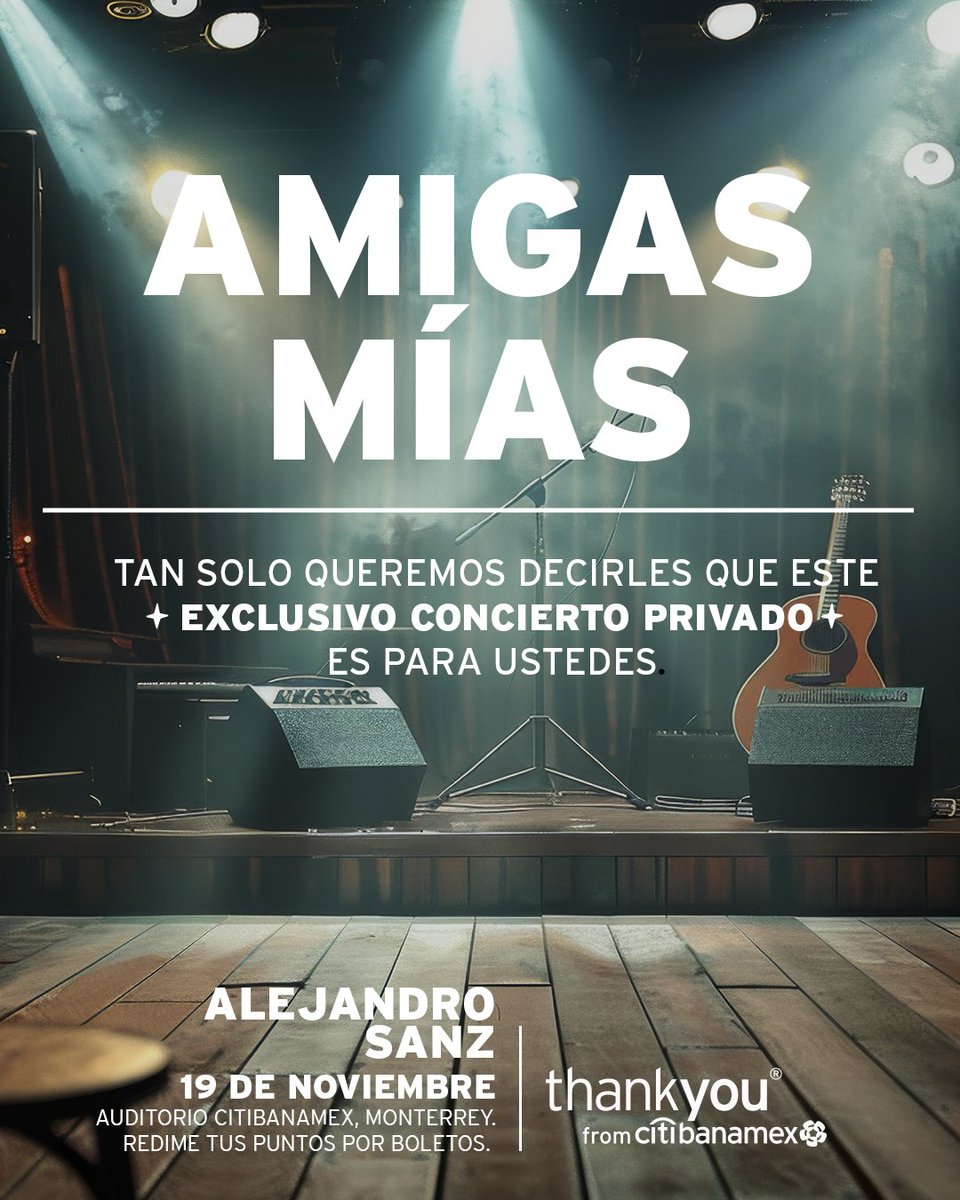 banamex's tweet photo. ¡Vivir un concierto exclusivo es INSUPERABLE! Asiste al concierto privado de Alejandro Sanz con LA TARJETA y tus ThankYou® Points. Ingresa aquí: https://t.co/SgdtgBEfxf https://t.co/gecDyJR6PN