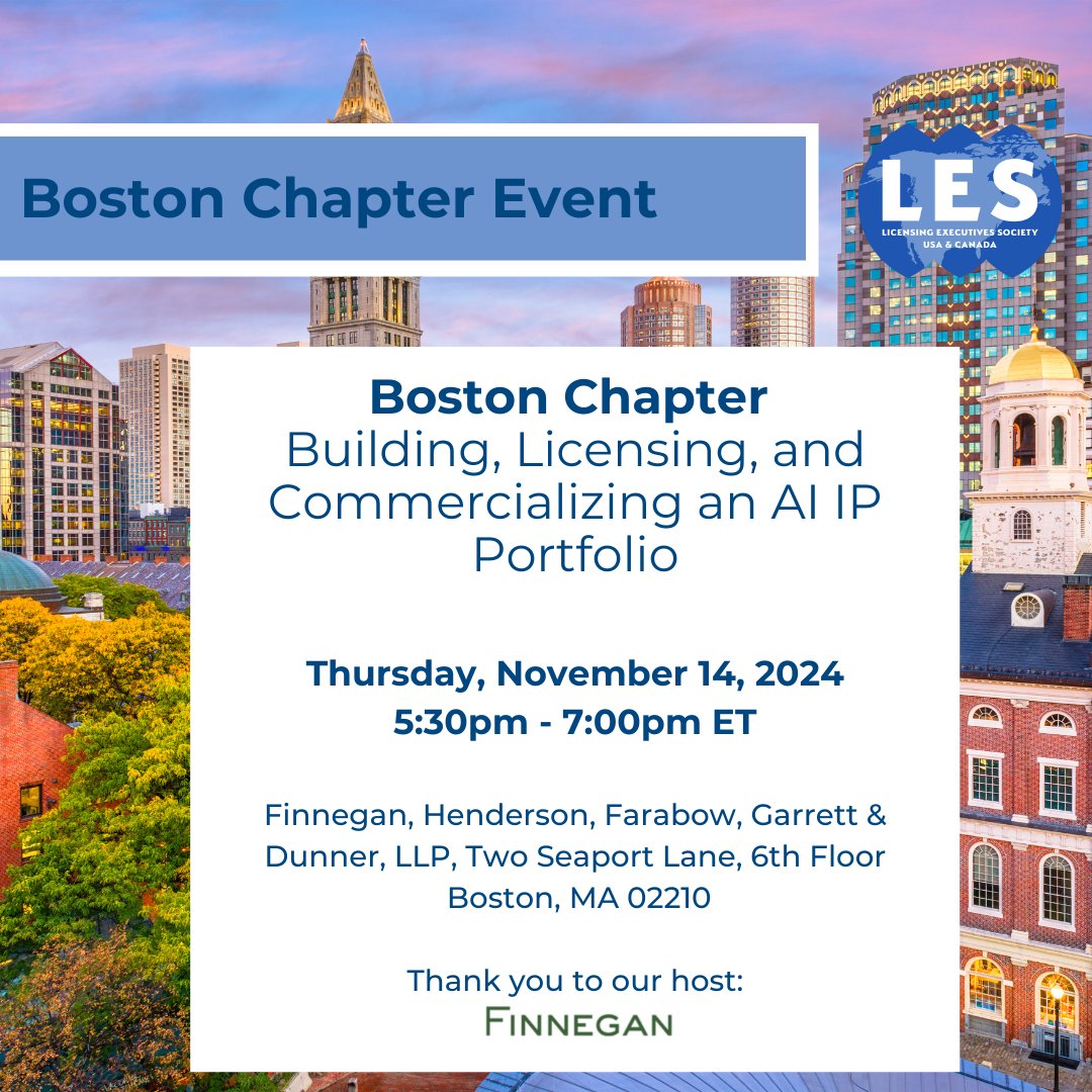 Boston IP professionals, our Chapter Event, "Building, Licensing, and Commercializing an AI IP Portfolio," is tomorrow evening!

Register here: members.lesusacanada.org/event/11-14-24…