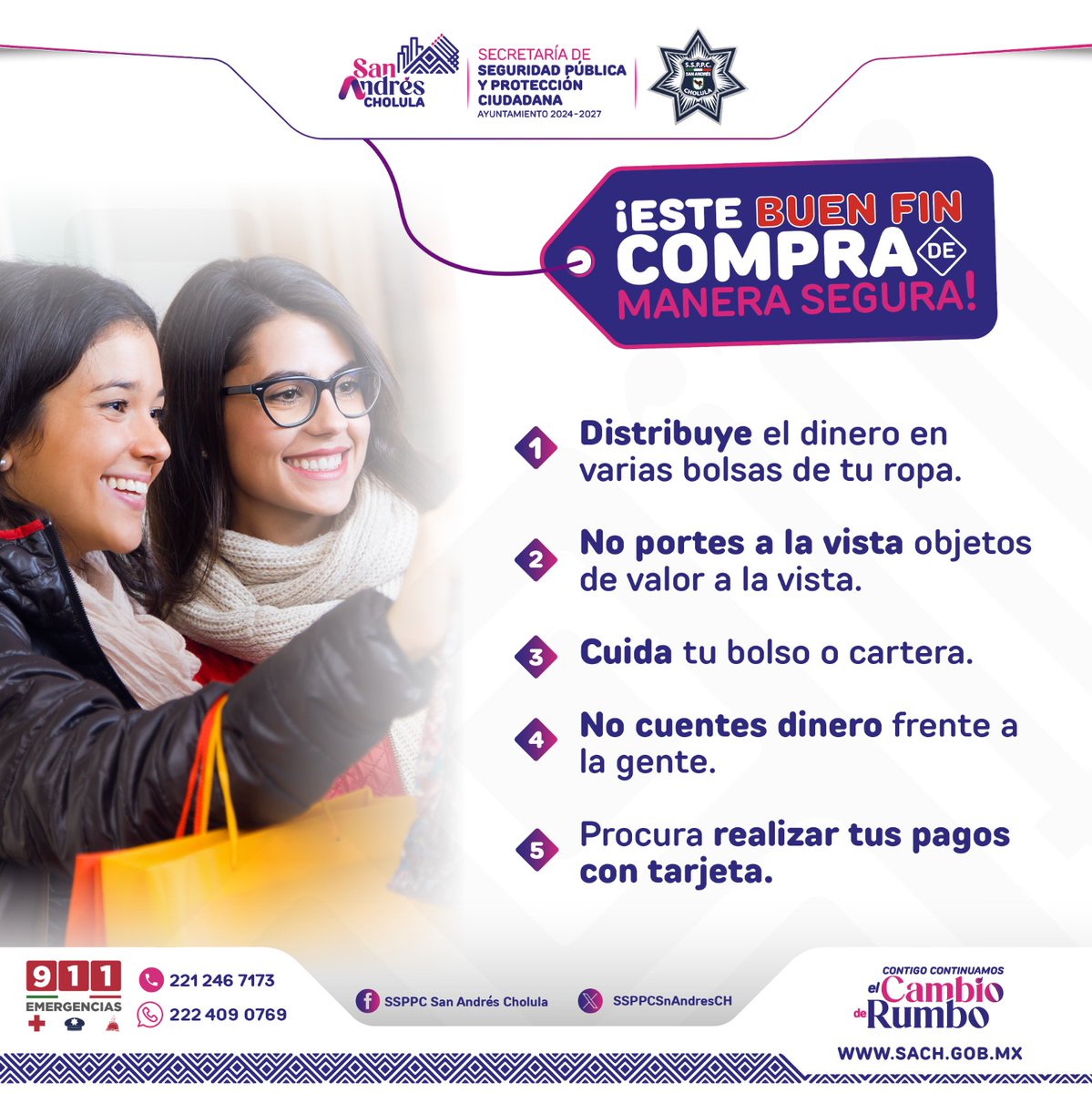ComentanosPue's tweet image. 🔻Recomendaciones de la #SSPPC de San Andrés #cholula para este Buen Fin ✨️