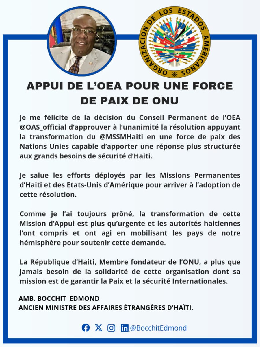 L' ex-ambassadeur <a href="/BocchitEdmond/">Bocchit Edmond</a>  se réjouit de l'adoption unanime par le Conseil Permanent de l' OEA d'une résolution appuyant la demande de transformation de la Mission Multinationale d'Appui à la Sécurité @MSSMHaiti : l'ancien chancelier salue les efforts conjoints des