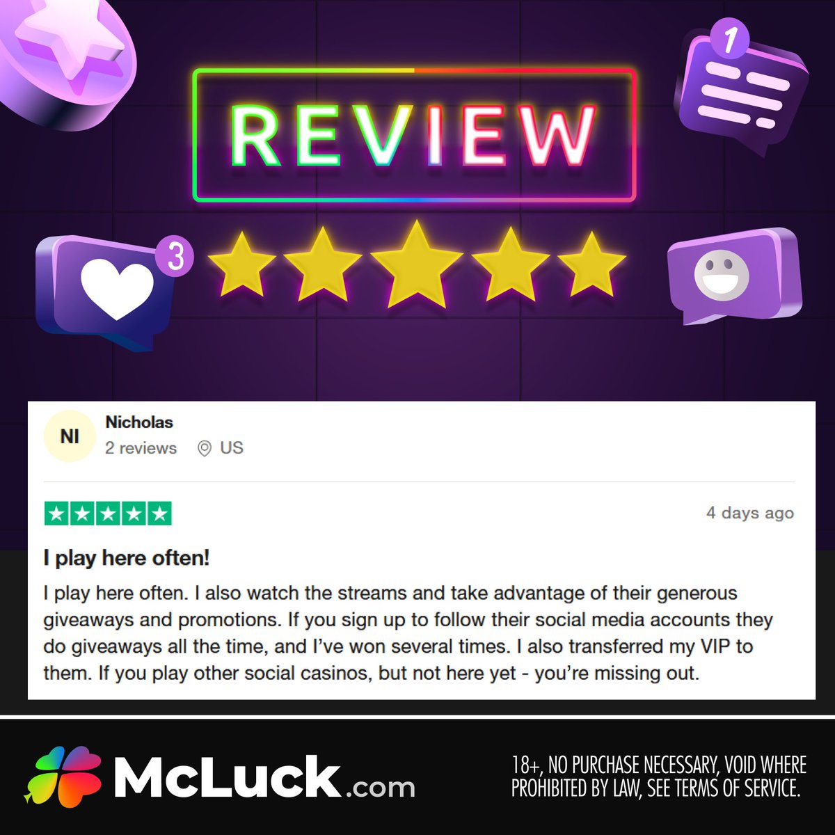 Thanks for the love! ❤️

Your feedback keeps us on our A-game. 🙌

Tell us what you love most about McLuck, and let's keep the good vibes rolling!

Sweepstakes are subject to availability. Game availability can vary by country.

#socialcasino #gaming #viral #trending