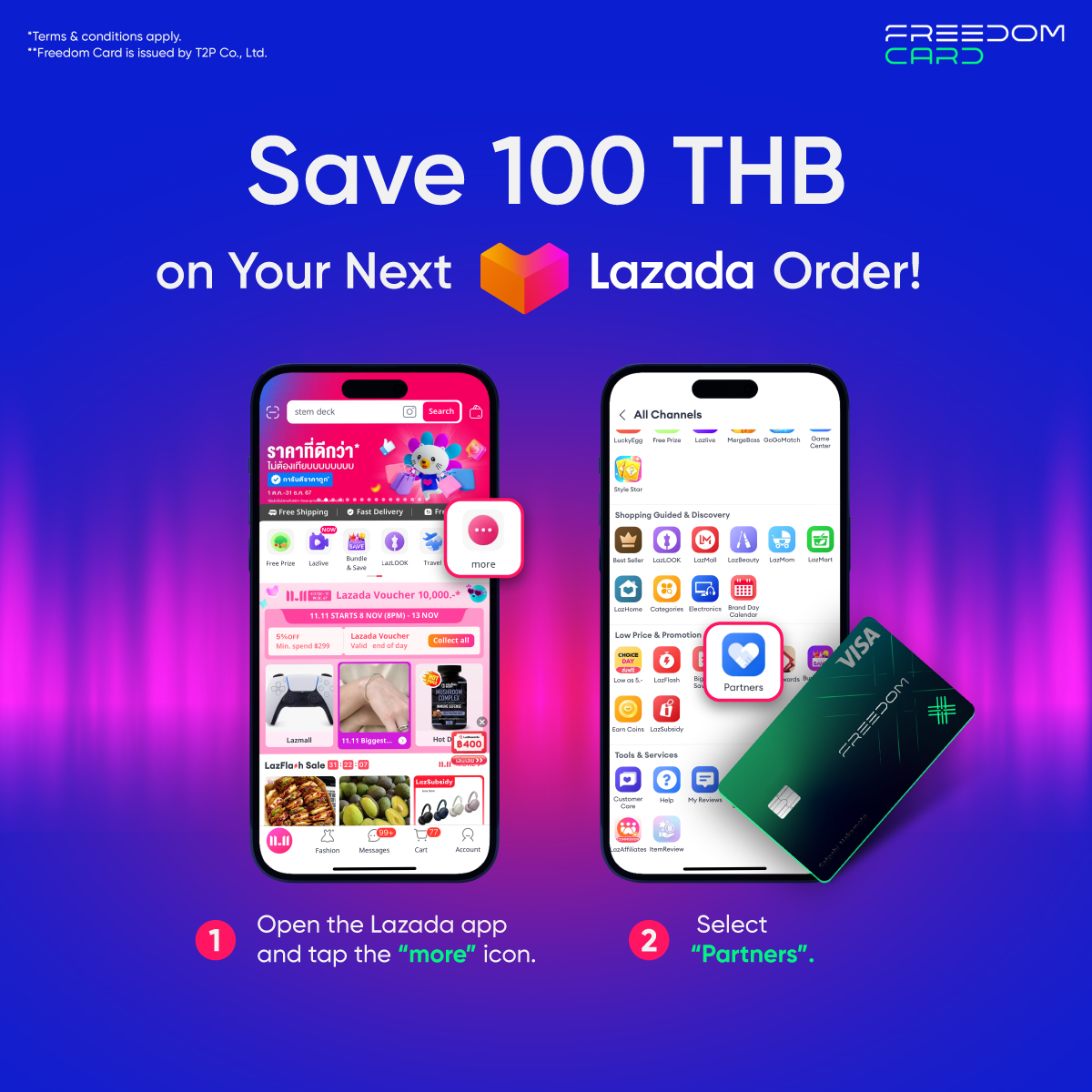 YourFreedomCard's tweet photo. How to Collect Your Voucher:

1️⃣ Open the #Lazada app and tap the “more” icon.
2️⃣ Select “Partners”.
3️⃣ Find the #FreedomCard voucher under the "Deal of the Month" section and redeem it! https://t.co/6XfRTWxoQt