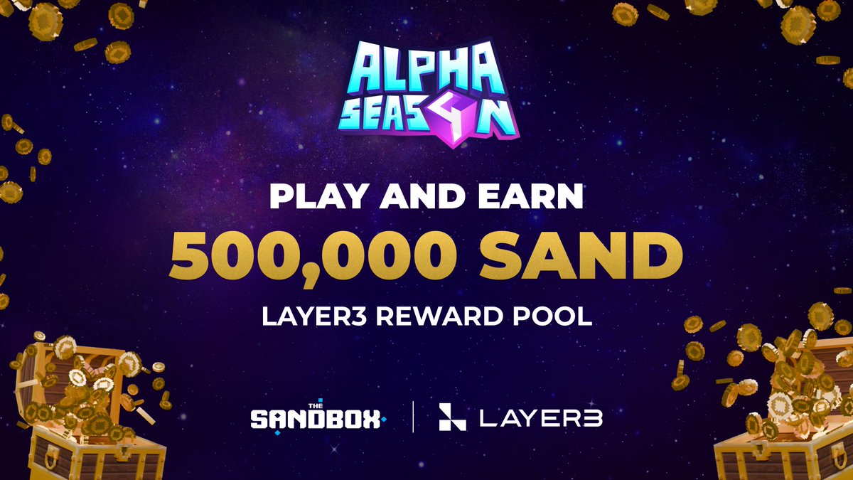 We've teamed up with <a href="/layer3xyz/">Layer3</a>  to bring you even MORE #AlphaSeason4 rewards!🔥💰

Complete quests 🎮 and climb the leaderboard 📈 for your chance at an exclusive 500,000 $SAND reward pool.

Head to our campaign page to learn more! 👇
app.layer3.xyz/campaigns/sand…

#TheSandbox