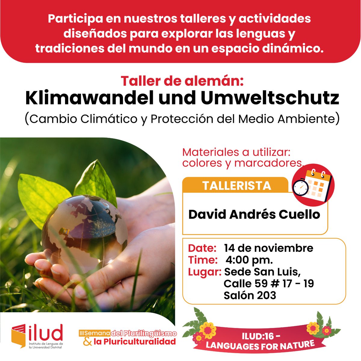 iludlenguas's tweet photo. ✅ En las actividades que se llevarán a cabo el día de mañana 14 de noviembre, no te pierdas el taller de alemán. 🇩🇪
Se utilizarán colores y marcadores, recuerda llevar los tuyos. 🖍️🎨
⏰ Hora: 4.00 pm. 
📍 Sede San Luis- Calle 59#17-19 salón 203
#SomosILUD https://t.co/OtKzcngv1Y