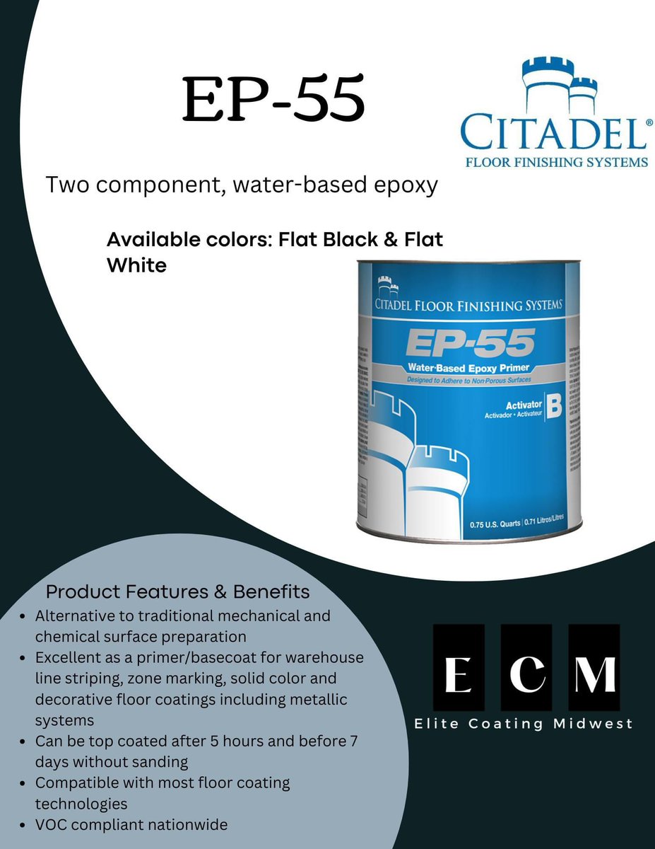 EliteCoatingMwt's tweet photo. Citadel® EP 55 is a two component, water-based epoxy primer designed to improve the adhesion of floor coatings over difficult to coat, or marginally prepared substrates.

#primer #epoxyprimer #waterbased #warehouse #metallicfloor https://t.co/lKw1LcpTgk