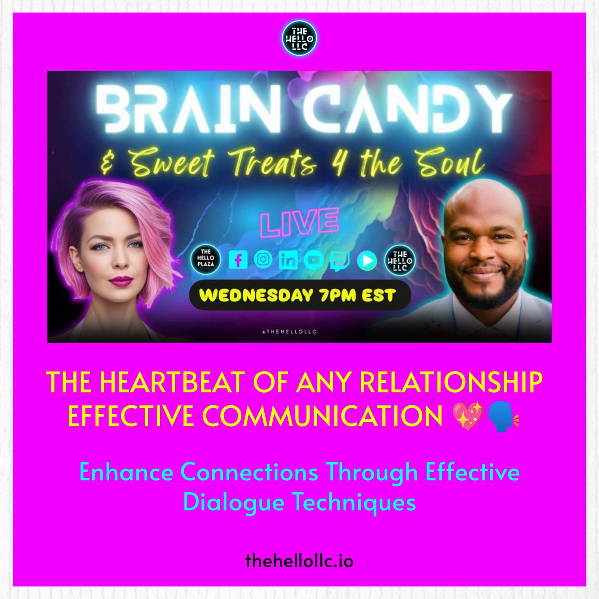 llc_hello's tweet image. 🚨 BRAIN CANDY &amp;amp; SWEET TREATS FOR THE SOUL 🚨

🗓 WED, NOV 13TH | 🕖 7 PM EST

TOPIC: THE HEARTBEAT OF ANY RELATIONSHIP - EFFECTIVE COMMUNICATION 💖🗣️

Join us in The Hello Plaza Metaverse

#BrainCandy #TheHelloLLC #EffectiveCommunication #Relationships