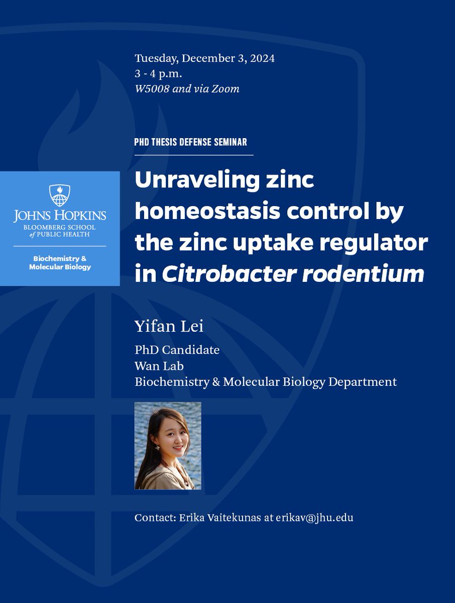 Upcoming PhD defense seminar! Yifan Lei of the Wan lab will present “Unraveling zinc homeostasis control by the zinc uptake regulator in Citrobacter rodentium”
🗓️Tuesday, December 3
⏰3 ET
📍 W5008
🔗Open to the BMB community via Zoom - DM for link by Tuesday November 26