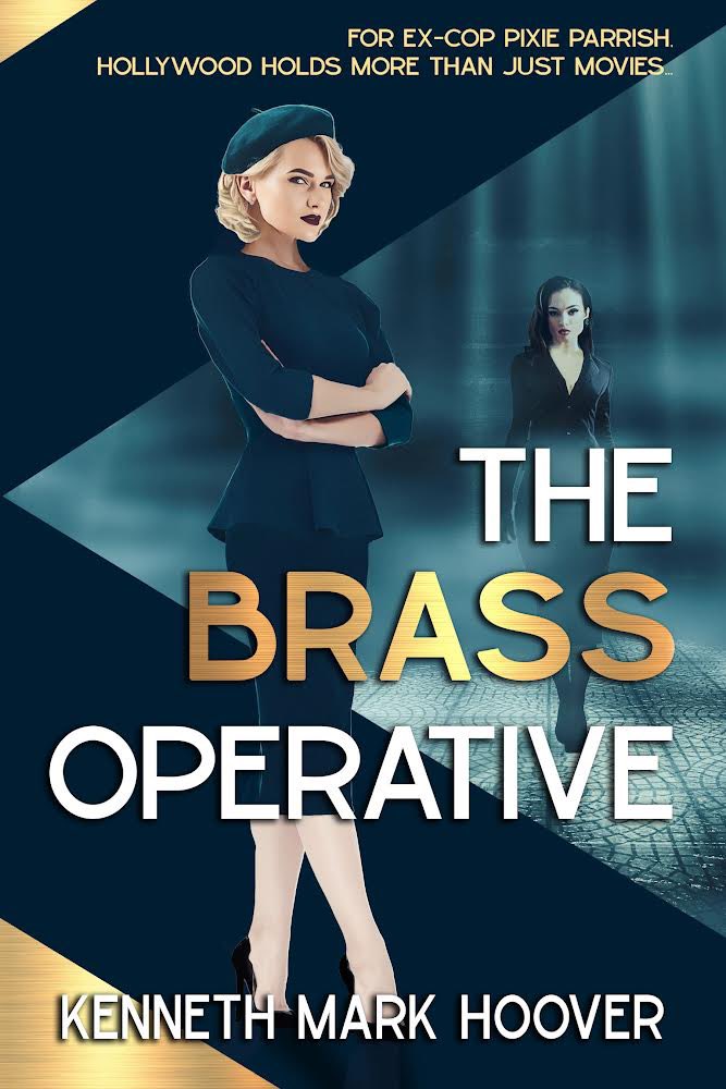 #crimefiction #noir
#mystery #detective #novel
#femmefatale #books #thriller #suspense 
#crime #Mysteryfiction 
#policewoman #fiction #TheBrassOperative #Noirvember

FOR EX-COP PIXIE PARRISH HOLLYWOOD HOLDS MORE THAN JUST MOVIES! 

The Brass Operative a.co/d/3hPHPAH