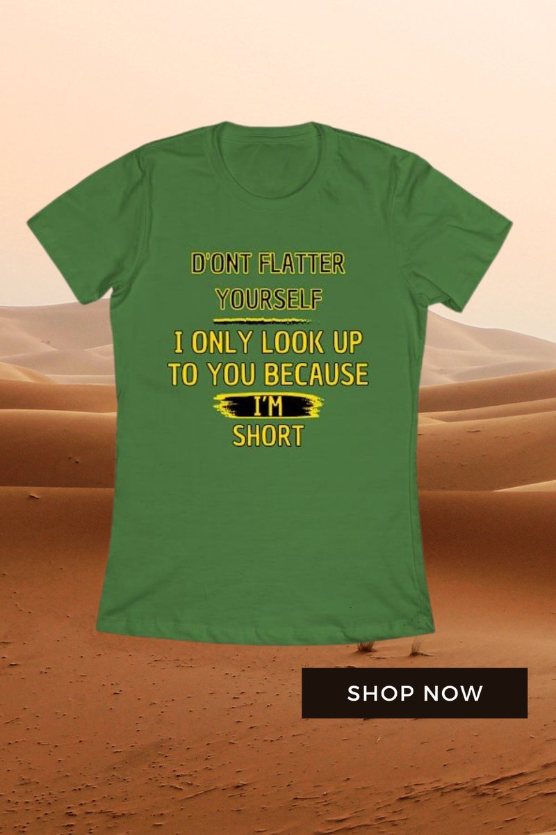 arts_creat's tweet photo. dont flatter youself i only look up to you because i'm short t-shirt print design
https://t.co/TBP52EtjCX
#ShortPerson #ShortProud #HeightJoke #DontFlatterYourself #ShortAndSassy #FunnyQuotes #ShortGirlEnergy #SarcasticQuotes #dontflatteryourselfionlylookuptoyoubecauseimshort https://t.co/1sEhqt1ImZ
