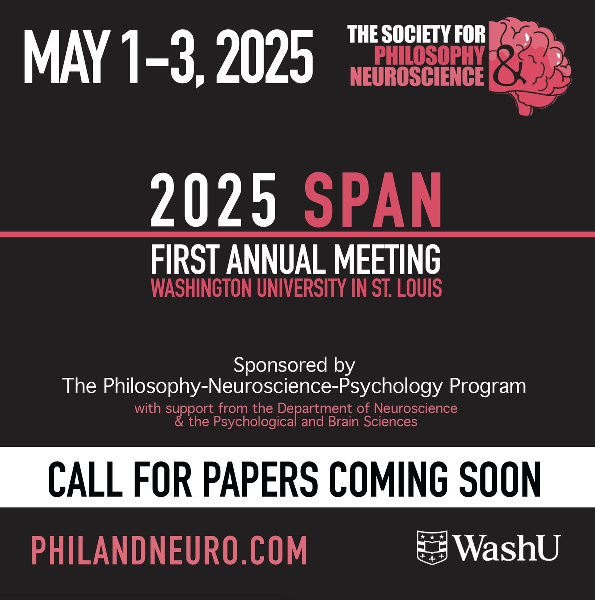 Just Announced: The 1st Annual Meeting of SPAN to be held at WashU on May 1-3, 2025. Mark your calendars and stay tuned for the call for papers!