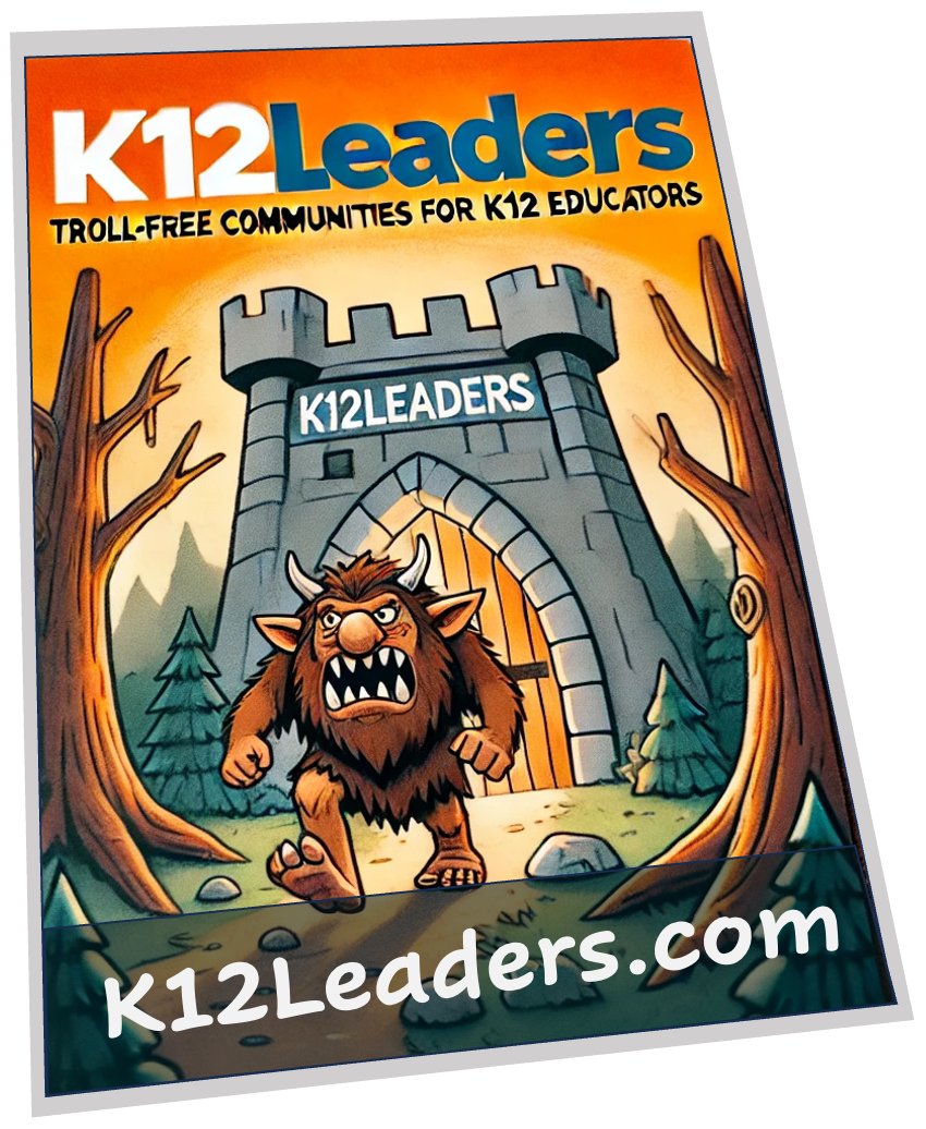 Looking for a #trollfree space to build your #k12 community?  Check us out at K12Leaders.com