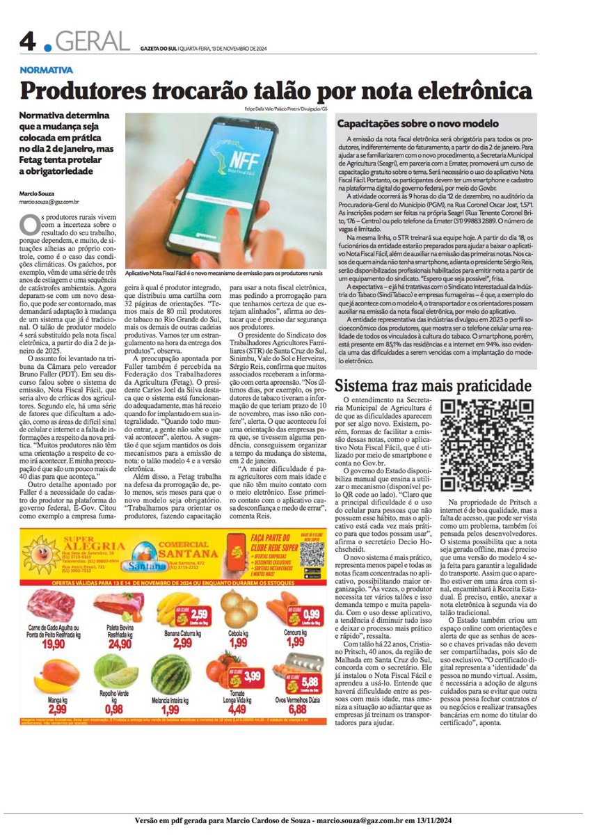 MarciodeSouza's tweet photo. A minha matéria publicada na edição desta quarta-feira, 13 de novembro, é sobre um problema que baterá a porta dos produtores rurais, em 2025. A partir do dia 2 de janeiro, todas as notas fiscais deverão ser eletrônicas, acabando com o modelo 4. https://t.co/QlExGgLLGX
