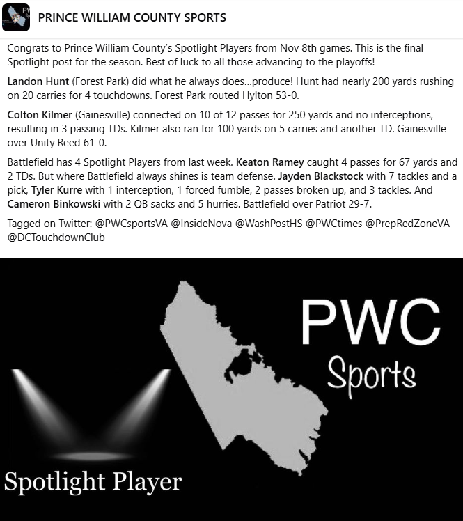 Prince William County Sports (@pwcsportsva) on Twitter photo Final Spotlight Post for 2024. Congrats boys! <a href="/LandonHuntRb5/">Landon Hunt</a> <a href="/KilmerColton/">Colton Kilmer (2025)</a> <a href="/keaton_ramey/">Keaton Ramey</a> <a href="/JBlackstock1022/">Jayden Blackstock</a> <a href="/tylekurre27/">tyler kurre</a> <a href="/CameronBinkows1/">Cameron Binkowski</a> <a href="/ForestParkBruin/">Forest Park High School Activities & Athletics</a> <a href="/GainesvilleFoo1/">Gainesville Football</a> <a href="/Bobcatsfballva/">Battlefield Bobcats Football</a> Final Spotlight Post for 2024. Congrats boys! <a href="/LandonHuntRb5/">Landon Hunt</a> <a href="/KilmerColton/">Colton Kilmer (2025)</a> <a href="/keaton_ramey/">Keaton Ramey</a> <a href="/JBlackstock1022/">Jayden Blackstock</a> <a href="/tylekurre27/">tyler kurre</a> <a href="/CameronBinkows1/">Cameron Binkowski</a> <a href="/ForestParkBruin/">Forest Park High School Activities & Athletics</a> <a href="/GainesvilleFoo1/">Gainesville Football</a> <a href="/Bobcatsfballva/">Battlefield Bobcats Football</a>