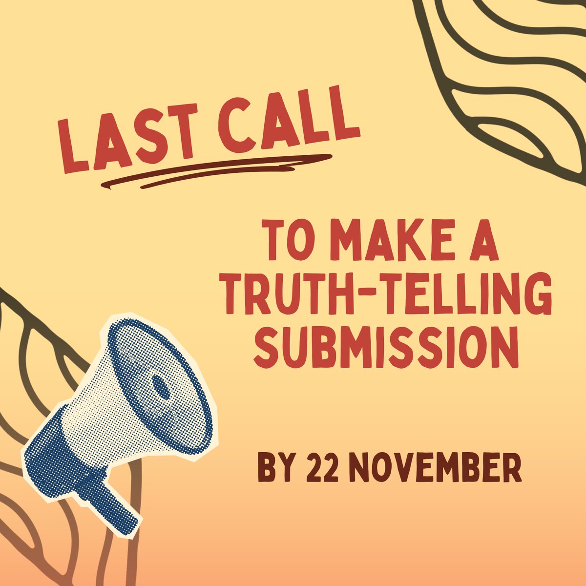 2 days to go!

This is Yoorrook's final call for all Victorians to make a submission as part of Yoorrook's historic truth-telling work.

We invite all Victorians to make a submission by 22 November. 

You can follow our submission forms for simple questions to guide you.