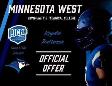 Kayden ”KP” Patterson (@kayden12p) on Twitter photo Blessed to Receive My 5th offer from Minnesota West College <a href="/edub816/">Coach Waters</a> <a href="/Coach__Fee/">Jabari M</a> <a href="/CoachBigSapp/">Coach Sapp</a> <a href="/MDrayton904/">Coach M. Drayton M.Ed</a> <a href="/CoachMoe32/">Coach Moe</a> Blessed to Receive My 5th offer from Minnesota West College <a href="/edub816/">Coach Waters</a> <a href="/Coach__Fee/">Jabari M</a> <a href="/CoachBigSapp/">Coach Sapp</a> <a href="/MDrayton904/">Coach M. Drayton M.Ed</a> <a href="/CoachMoe32/">Coach Moe</a>
