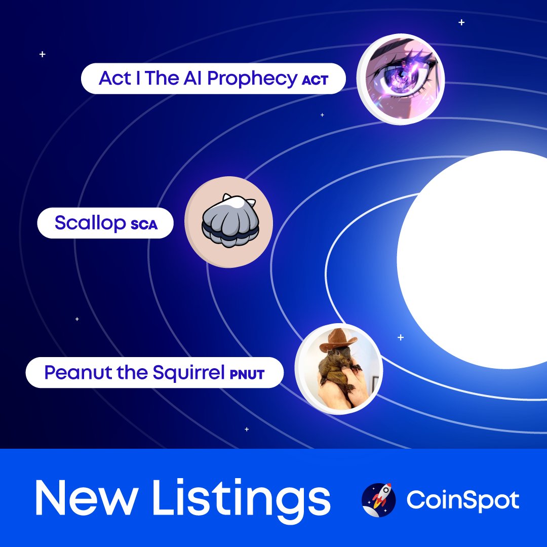coinspot's tweet photo. We have listed 3 new coins!

🔹Act I The AI Prophecy (ACT)
🔹Scallop (SCA)
🔹Peanut the Squirrel (PNUT)

Happy trading 🚀 https://t.co/arILsvqnvF