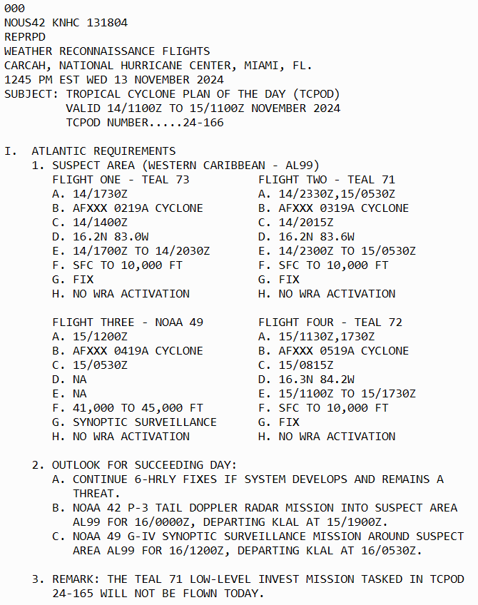 LimWeather's tweet photo. 14-15/11 #Recon plan
3 USAF flights TEAL 71 and 72 will leave #Keesler AFB,#Biloxi,#Mississippi,#NOAA49 from #Lakeland,#Florida to head to #PTC19
#Wxtwitter #Wxx #Tropicswx #HurricaneHunters #HurricaneSeason2024 #Hurricaneseason #Sara #HurricaneSara #MSwx #FLwx https://t.co/38SH1TlIZF
