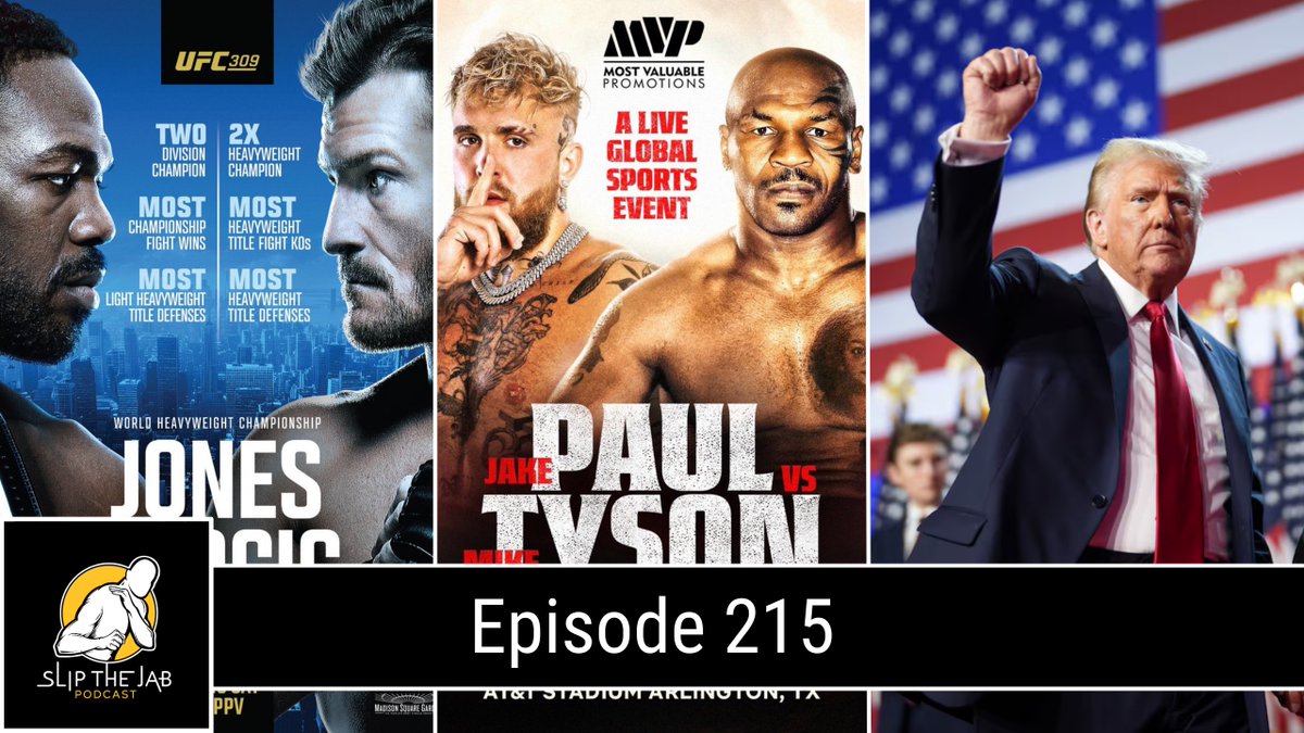 slipthejabpod's tweet photo. Episode 215: UFC 309 Jones vs. Miocic Preview 👀 • Nick Diaz Leaked Drug Video 💨 • Tyson vs. Paul Preview 🎪 • Trump 2024 Presidential Election Landslide Victory 🇺🇸

Link: https://t.co/7taSuSWJYS

Available on all streaming platforms 🎧

#UFC309 #UFC #TysonPaul #Trump2024 https://t.co/x554K14FZl