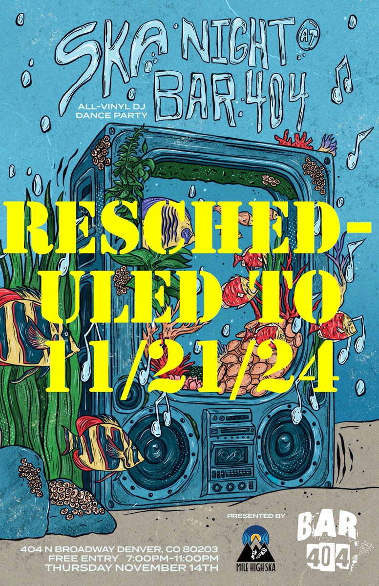 🚨SKA NIGHT HAS BEEN RESCHEDULED TO 11/21/24.🚨

Still from 7-11pm
Still at Bar404 Broadway
Still all vinyl
Still all ska

Mile High Ska Community Action (<a href="/MHSKACA/">Mile High Ska Community Action</a>) will also be there to collect your winter supplies donations to benefit Mutual Aid Monday (<a href="/AidMonday/">Mutual Aid Monday</a>).