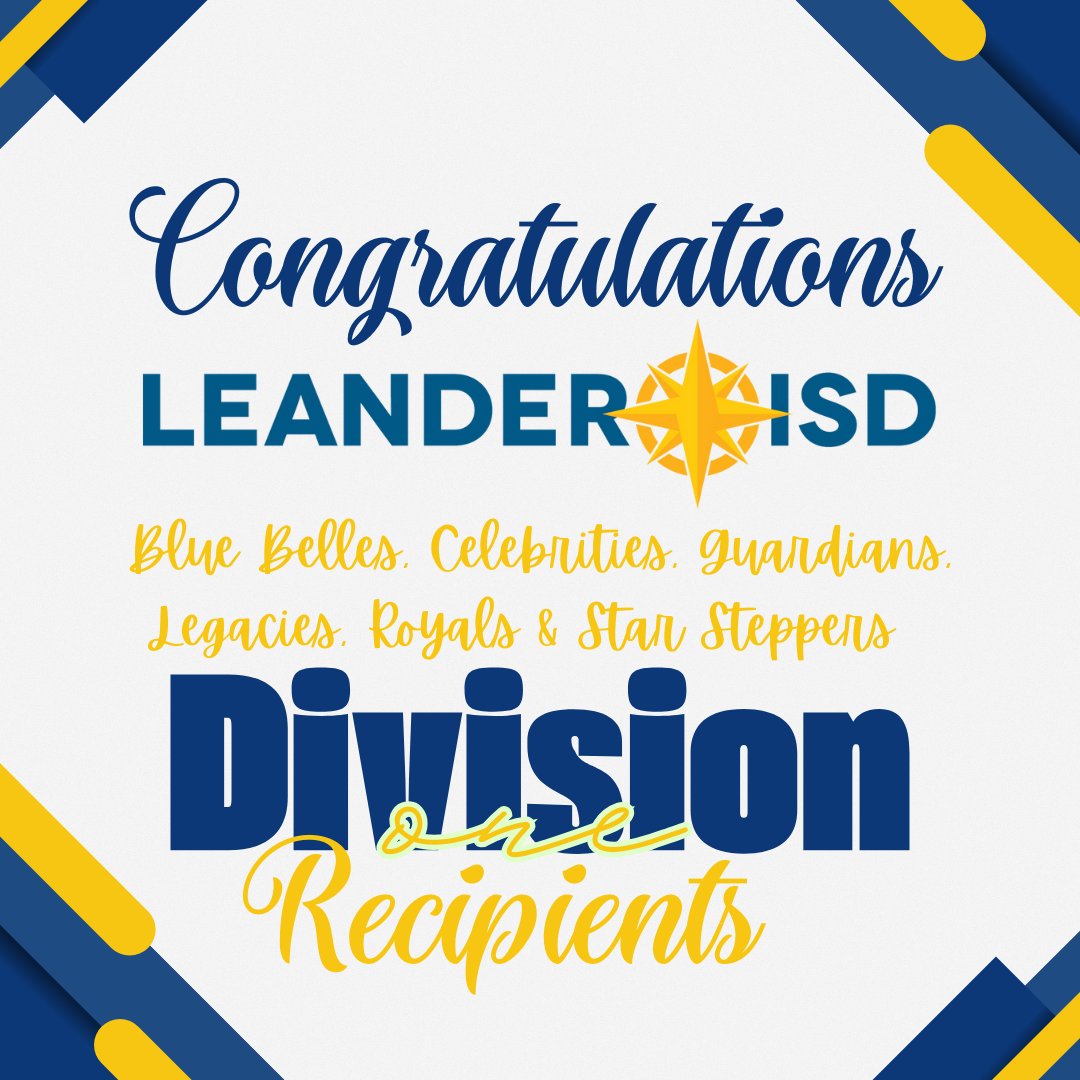 Congratulations <a href="/lhsbluebelles/">Leander Blue Belles</a>, <a href="/CPHSCelebrities/">CPHS Celebrities</a>, <a href="/ghsguardians/">GHS Guardians</a>, <a href="/vhslegacies/">Legacies Dance Team</a>, <a href="/RouseRoyals/">Rouse Royals</a>, and <a href="/VRSteppers/">VR Star Steppers</a> on your Division I ratings! <a href="/LeanderISD/">Leander ISD</a>
