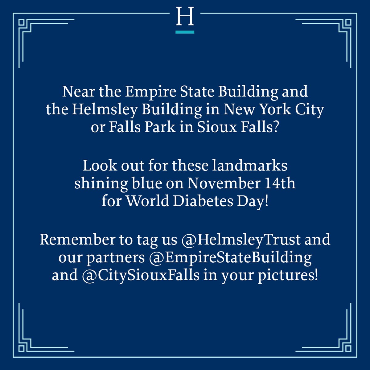 HelmsleyTrust's tweet photo. Tomorrow night, the @empirestatebldg, the Helmsley Building, and Falls Park in @CitySiouxFalls will shine blue for #WorldDiabetesDay. Helmsley is dedicated to raising awareness and helping the global #Type1Diabetes community live safer, better, and more fulfilling lives today while funding advancements in research and technology for a better tomorrow.
 
If you’re in #NYC or #SiouxFalls, snap a photo of your city landmarks lit blue and tag us at @helmsleytrust.