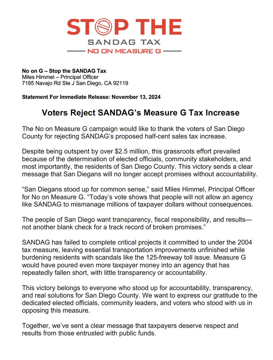 The No on Measure G campaign would like to thank the voters of San Diego County for rejecting SANDAG’s proposed half-cent sales tax increase.

Despite being outspent by over $2.5 million, this grassroots effort prevailed because of the determination of elected officials,