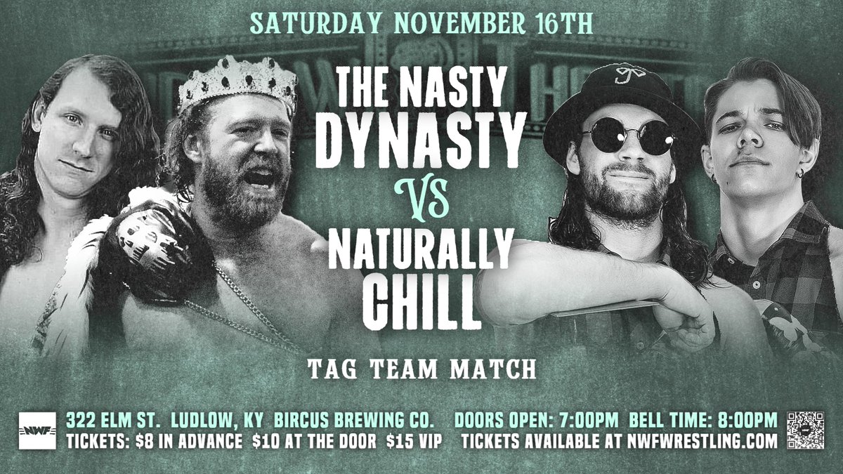 🚨 SPOOKTACULAR REMATCH SIGNED FOR THIS SATURDAY IN LUDLOW, KY! 🚨

Former Tag Team Champions, Nasty Dynasty (<a href="/nastyruss/">Nasty Russ</a> &amp; Sir Destiny) takes on Naturally Chill (Wesley Thomas &amp; <a href="/jager_wood/">Jäger Wood</a>) this Saturday night at <a href="/BIRCUSbeer/">BIRCUS BREWING CO</a>!

🎟: nwfwrestling.com

🚪: 7 p
🔔: 8 p