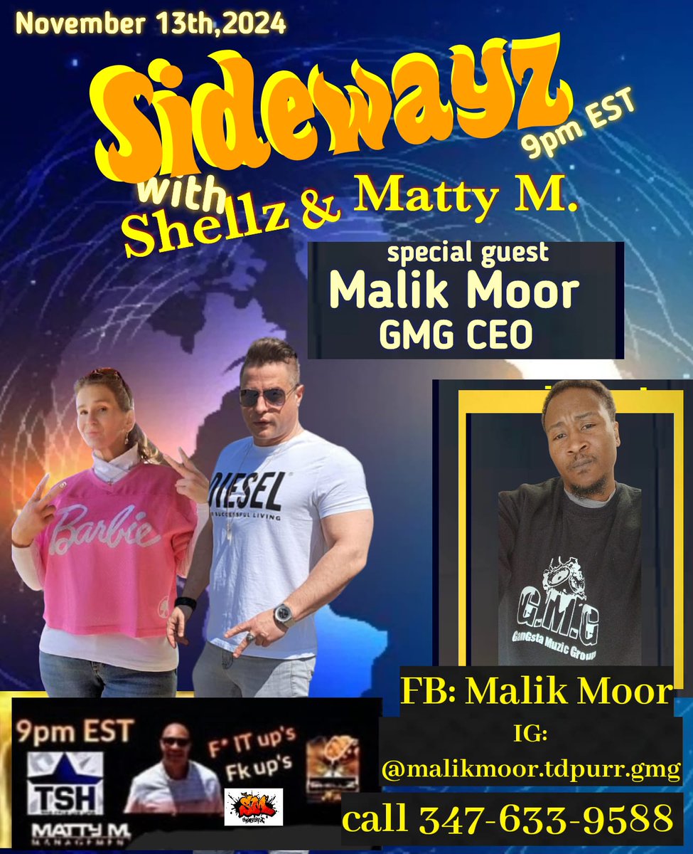MattyManagement's tweet photo. Tonight at 9pm Est. Sidewayz With Shellz &amp; Matty M. 

With Special Guest Malik Moor, GMG Ceo.

@SidewayzWithSM @sbug926 @MattyManagement @MiltonJ02633108 @mackdrama1017 
#Sidewayzwithshellzandmattym #Shellhigh #MattyM #SandMManagement https://t.co/HV3HFbfy4M