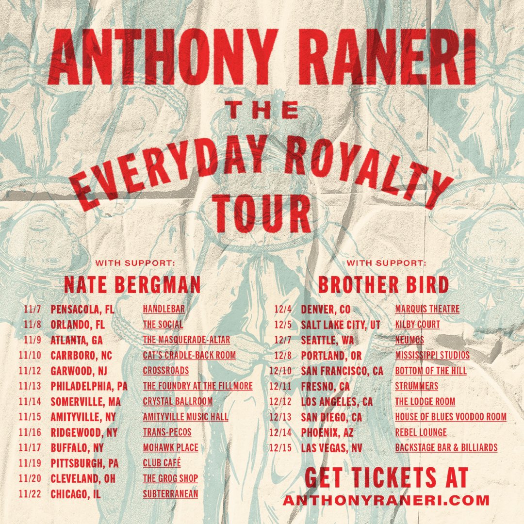 Anthony Raneri (@anthonyraneri) on Twitter photo The Everyday Royalty Tour is in full swing with stops on Long Island and in Queens this week!
Grab your tickets at anthonyraneri.com for my solo acoustic tour with support from <a href="/NathanMBergman/">NateBergmanSings</a> on Leg 1 and <a href="/brotherbird_/">Brother Bird</a> on Leg 2. The Everyday Royalty Tour is in full swing with stops on Long Island and in Queens this week!
Grab your tickets at anthonyraneri.com for my solo acoustic tour with support from <a href="/NathanMBergman/">NateBergmanSings</a> on Leg 1 and <a href="/brotherbird_/">Brother Bird</a> on Leg 2.