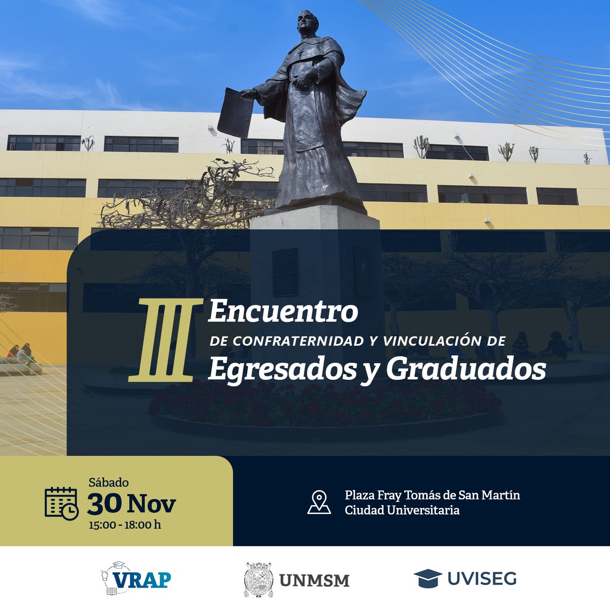 GraduadosEconSM's tweet photo. III Encuentro de Confraternidad y Vinculación de Egresados y Graduados de la UNMSM.

📅 Fecha: Sábado 30/11
🕒 Hora: 3-6 p.m.
📌 Lugar: Plaza Fray Tomás de San Martín, Ciudad Universitaria

Inscripción aquí (usar correo personal).
https://t.co/YmkOlawPTm

Fuente: Unayoe FCE UNMSM https://t.co/VfpbEieVVv