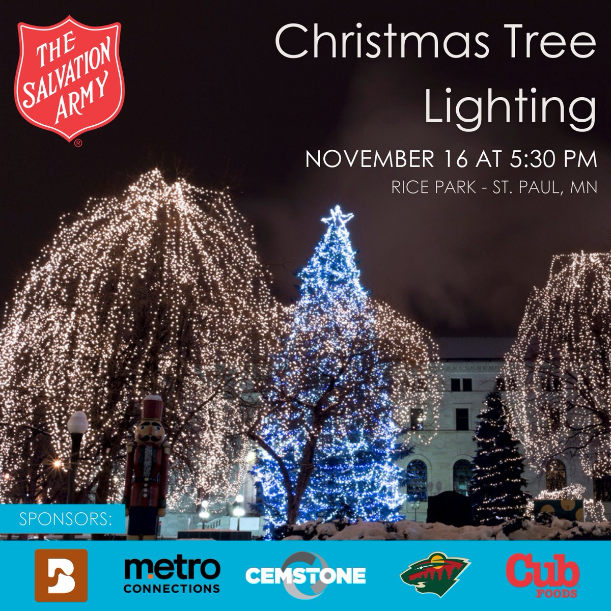 Join us as we help the Salvation Army kick off their bell-ringing season with the inaugural lighting of The Salvation Army “Tree of Lights” in St Paul's Rice Park. Every dollar donated will be matched by Cub Foods, doubling your impact to help those in need this season. 🎄