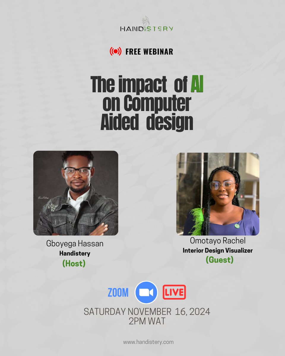gboyegahassan's tweet photo. Join us for a FREE Webinar on "The Impact of AI on Computer-Aided Design" this Saturday at 2 PM! Dive into the future of design with insights from @handistery Gboyega Hassan  and guest expert   Omotayo Rachel, an Interior Design Visualizer. 

#Handistery  #AI #design  #learning https://t.co/glYxaHb67j