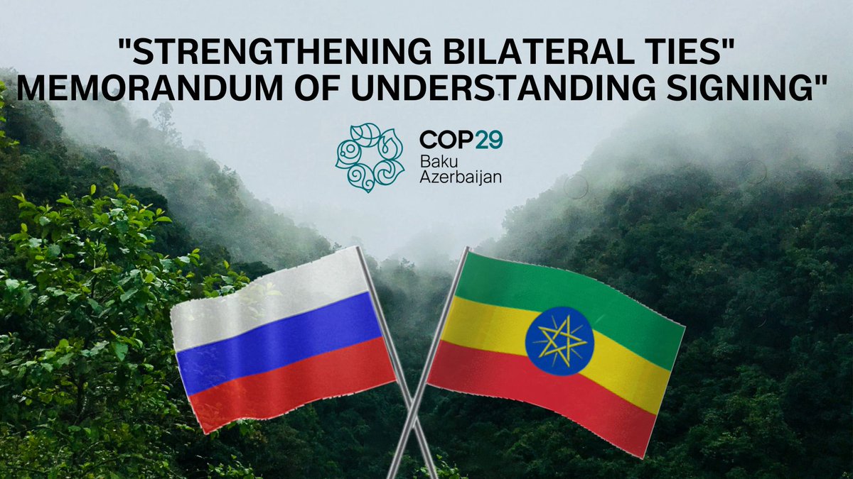 MoPD_Ethiopia's tweet photo. Strategic Partnership:
#COP29 Ethiopia and Russia have signed a Memorandum of Understanding to enhance cooperation on climate change and low-carbon development, aiming for shared solutions toward a sustainable future. #ClimatePartnership #LowCarbonDevelopment #CarbonMarket https://t.co/E7J0zv3Ymf