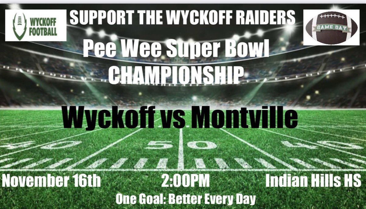 The 9-0 Wyckoff Peewee Football Team is looking for the perfect season with a win in Saturday’s NBJFL Super Bowl. Come out and support the boys… #OneGoal:BetterEveryDay